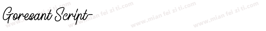 Goresant Script字体转换